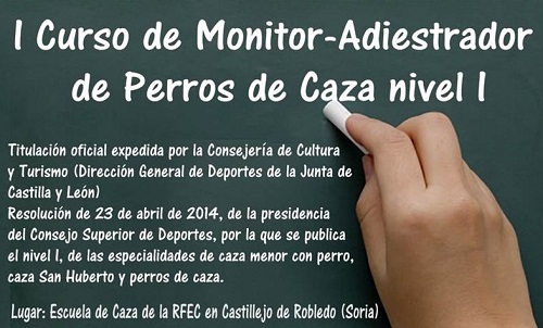 Curso ‘Monitor Deportivo-Adiestrador de Perros de Caza’ RFEC