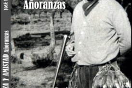 A la venta el nuevo libro de José Riqueni Barrios «CAZA Y AMISTAD. Añoranzas»